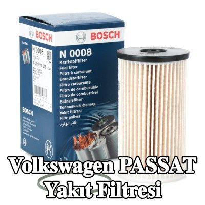 BOSCH Yakıt filtresi — 2012 Volkswagen Passat