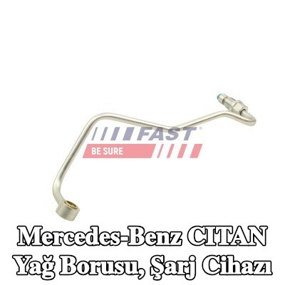 FAST Yağ borusu, şarj cihazı Girişi — 2012 Mercedes-Benz Citan