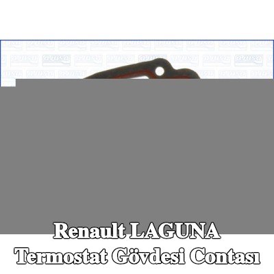 AJUSA Termostat gövdesi contası — 1993 Renault Laguna