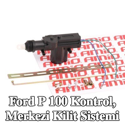 AMiO Kontrol, merkezi kilit sistemi Ön, Arka, her iki taraf, Kölelik — Ford P 100