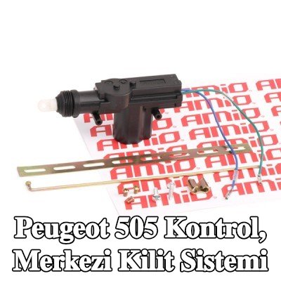 AMiO Kontrol, merkezi kilit sistemi Ön, Arka, her iki taraf, Kölelik — Peugeot 505