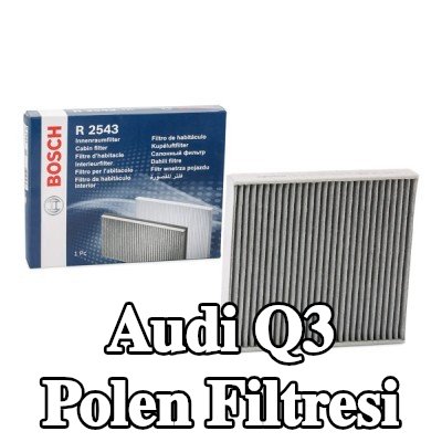 BOSCH Polen filtresi Aktif Karbon Filtresi — Audi Q3