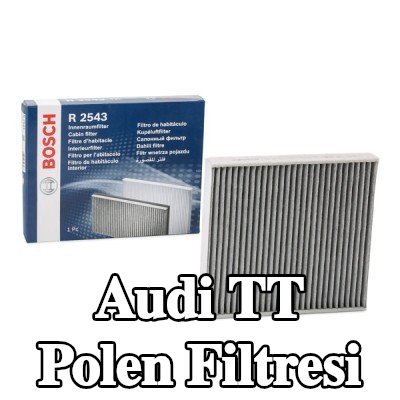 BOSCH Polen filtresi Aktif Karbon Filtresi — Audi Tt