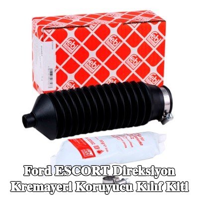 FEBI BILSTEIN Sol ön aks direksiyon kremayeri kılıfı kiti, gres ile — Ford Escort