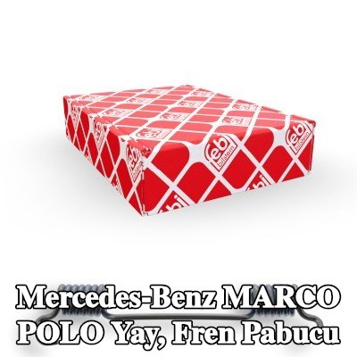 FEBI BILSTEIN Yay, fren pabucu — Mercedes-Benz Marco Polo