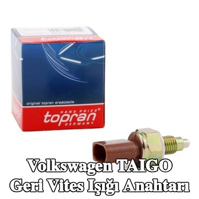 TOPRAN Geri vites ışığı anahtarı — Volkswagen Taigo