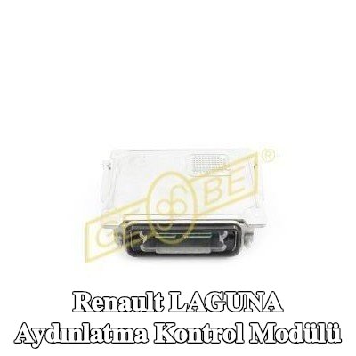 GEBE Aydınlatma kontrol modülü Kontrol Ünitesi/Yazılımı programlanmamalı/güncellenmemelidir — 2007 Renault Laguna