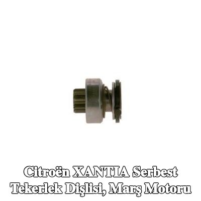 BOSCH Serbest Tekerlek Dişlisi, marş motoru — Citroën Xantia