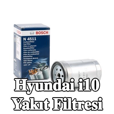 BOSCH Yakıt filtresi — 2011 Hyundai i10