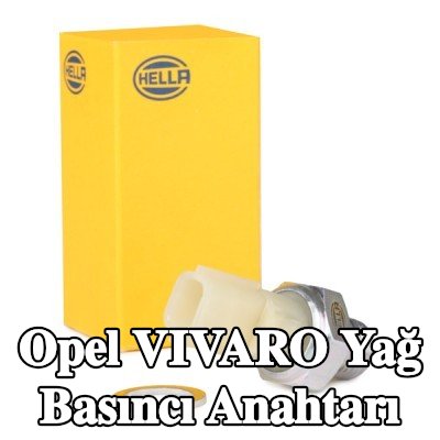 HELLA Yağ basıncı anahtarı — Opel Vivaro