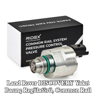 RIDEX Yakıt basınç regülatörü, common rail — 2004 Land Rover Discovery