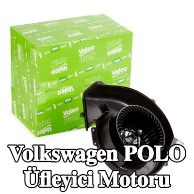VALEO Entegre regülatörsüz fan motoru — Volkswagen Polo
