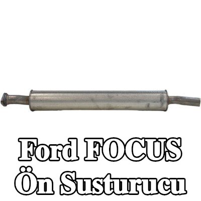 BOSAL Ön Susturucu — Ford Focus