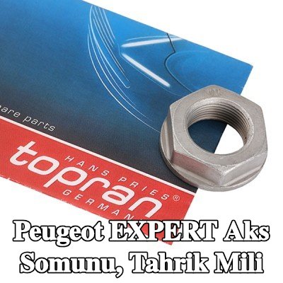 TOPRAN Aks Somunu, tahrik mili Ön Aks — Peugeot Expert