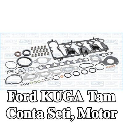 AJUSA Tam Conta Seti, silindir kapağı contasız motor — 2013 Ford Kuga