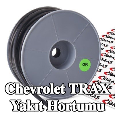 IBRAS Yakıt Hortumu — Chevrolet Trax