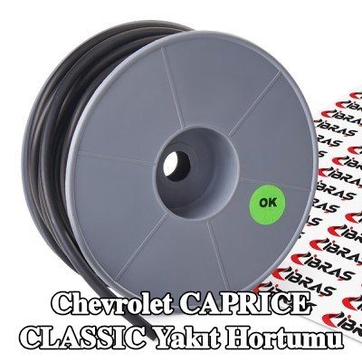 IBRAS Yakıt Hortumu — Chevrolet Caprice Classic