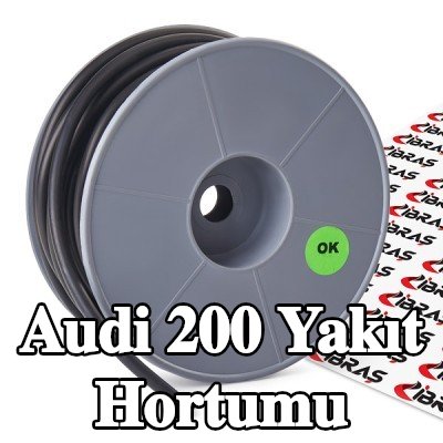 IBRAS Yakıt Hortumu — Audi 200
