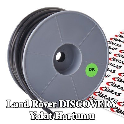 IBRAS Yakıt Hortumu — 2002 Land Rover Discovery