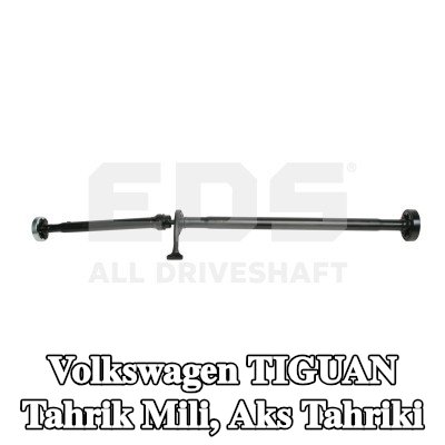 EDS ALL DRIVESHAFT Tahrik Mili, aks tahriki Merkez, Ön — Volkswagen Tiguan