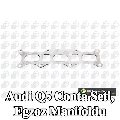BGA Conta Seti, egzoz manifoldu — Audi Q5