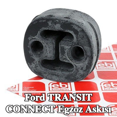 FEBI BILSTEIN Egzoz askısı — Ford Transit Connect