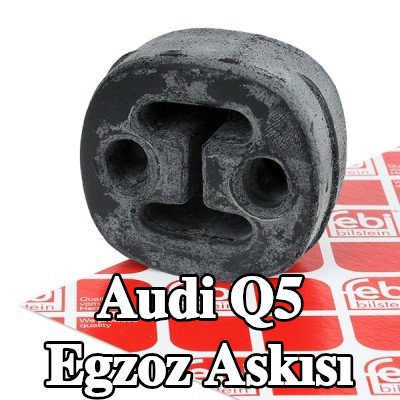 FEBI BILSTEIN Egzoz askısı — 2012 Audi Q5