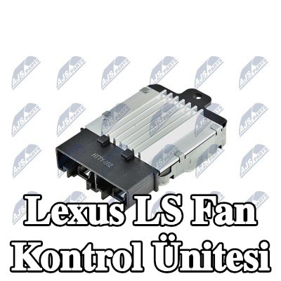 NTY Fan kontrol ünitesi — Lexus Ls