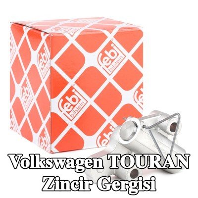 FEBI BILSTEIN Zincir gergisi — 2012 Volkswagen Touran