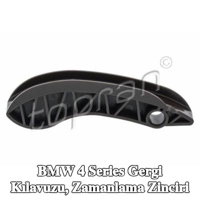 TOPRAN Gergi Kılavuzu, zamanlama zinciri — BMW 4 Series