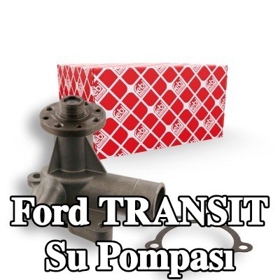FEBI BILSTEIN Conta/sızdırmazlık elemanlı su pompası — 1992 Ford Transit
