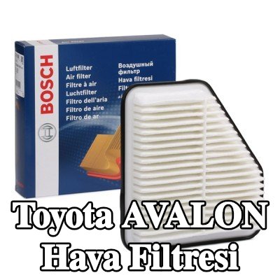 BOSCH Hava filtresi — 2012 Toyota Avalon