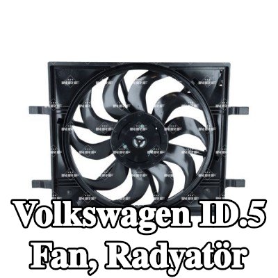 NRF Fan, radyatör 460mm, radyatör fan kapağı — Volkswagen Id.5