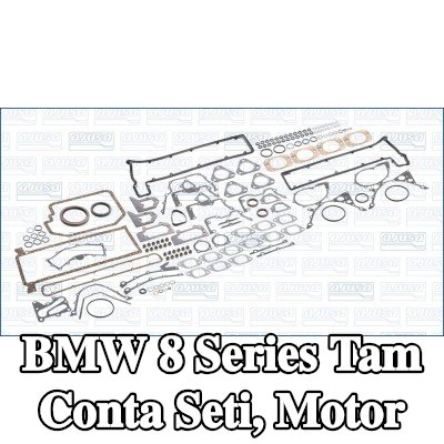 AJUSA Tam Conta Seti, valf gövdesi contalı motor, silindir kafası contası olmadan — BMW 8 Series