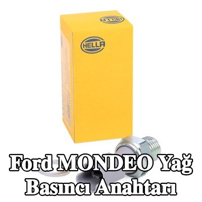 HELLA Yağ basıncı anahtarı — Ford Mondeo