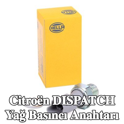 HELLA Yağ basıncı anahtarı — Citroën Dispatch