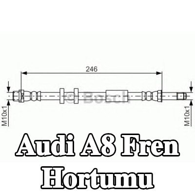 BOSCH Fren hortumu 246mm — Audi A8