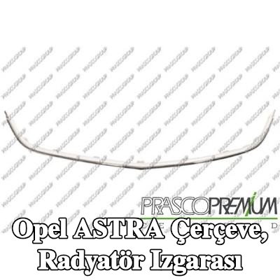PRASCO Çerçeve, radyatör ızgarası — Opel Astra