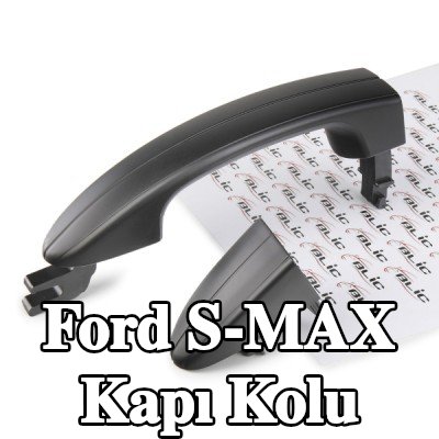 BLIC Kapı Kolu Sol Arka, Sağ ön, Sağ Arka — 2012 Ford S-max