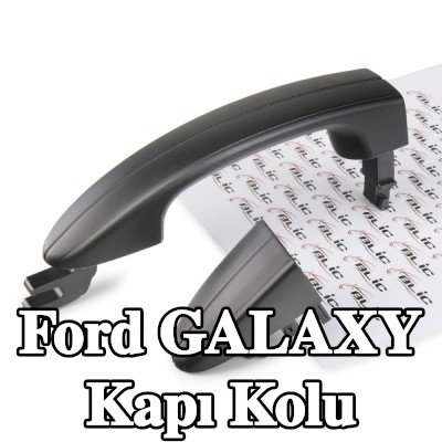 BLIC Kapı Kolu Sol Arka, Sağ ön, Sağ Arka — 2012 Ford Galaxy