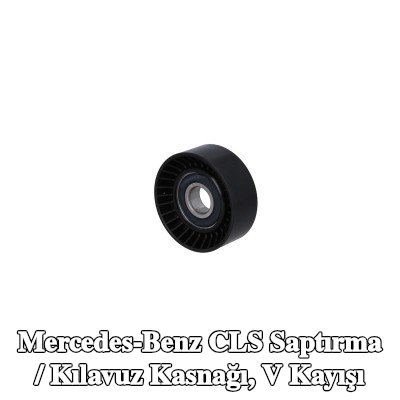 KAMOKA Saptırma / Kılavuz Kasnağı, V kayışı — Mercedes-Benz Cls