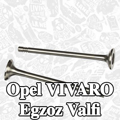 ET ENGINETEAM Egzoz valfi Sertleştirilmiş valf sapı ucu — 2016 Opel Vivaro