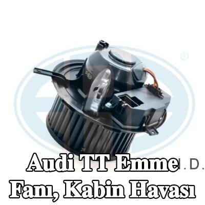 ERA Emme Fanı, kabin havası — 2012 Audi Tt