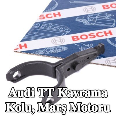 BOSCH Kavrama Kolu, marş motoru — Audi Tt