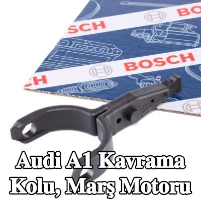 BOSCH Kavrama Kolu, marş motoru — Audi A1