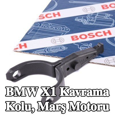 BOSCH Kavrama Kolu, marş motoru — BMW X1