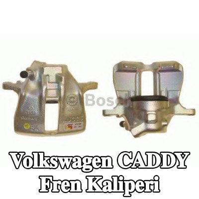 BOSCH Fren kaliperi — 2000 Volkswagen Caddy