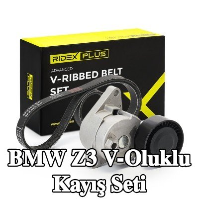 RIDEX PLUS V-Oluklu Kayış Seti — BMW Z3