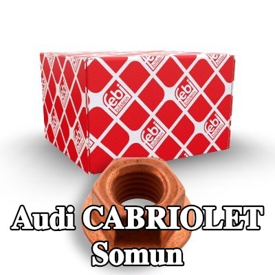 FEBI BILSTEIN Somun — Audi Cabriolet