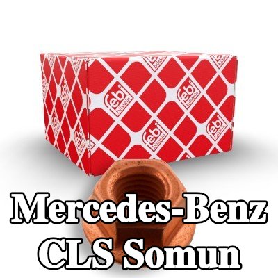 FEBI BILSTEIN Somun — Mercedes-Benz Cls